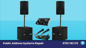 public address systems repair nairobi kenya